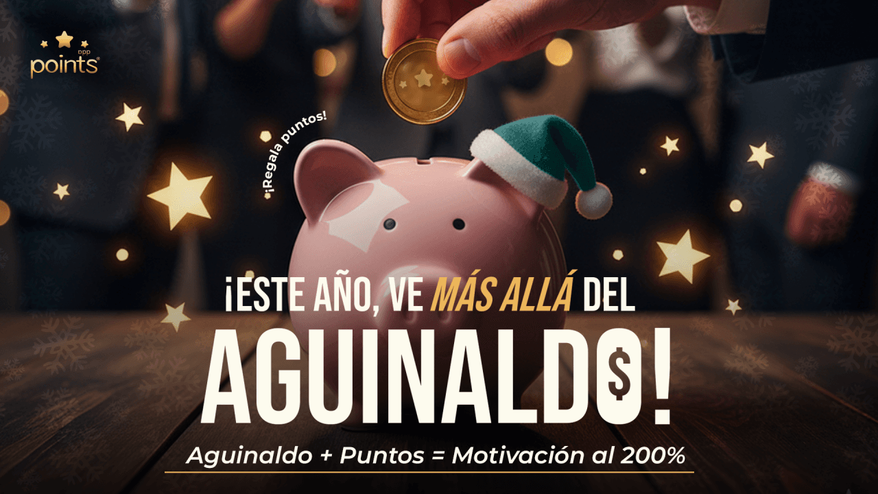 ¡Este año, ve más allá del aguinaldo! Regala puntos que inspiran