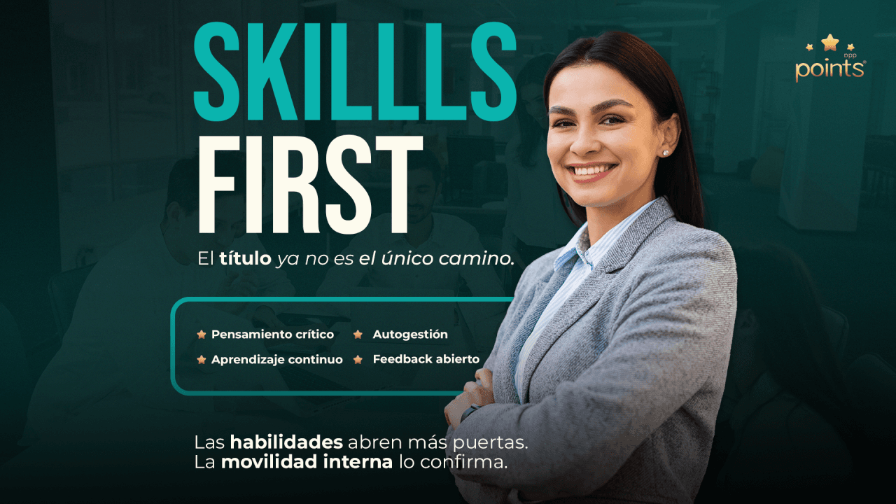 Reclutamiento basado en habilidades (Skills-First): por qué el talento ya no se mide solo por un título